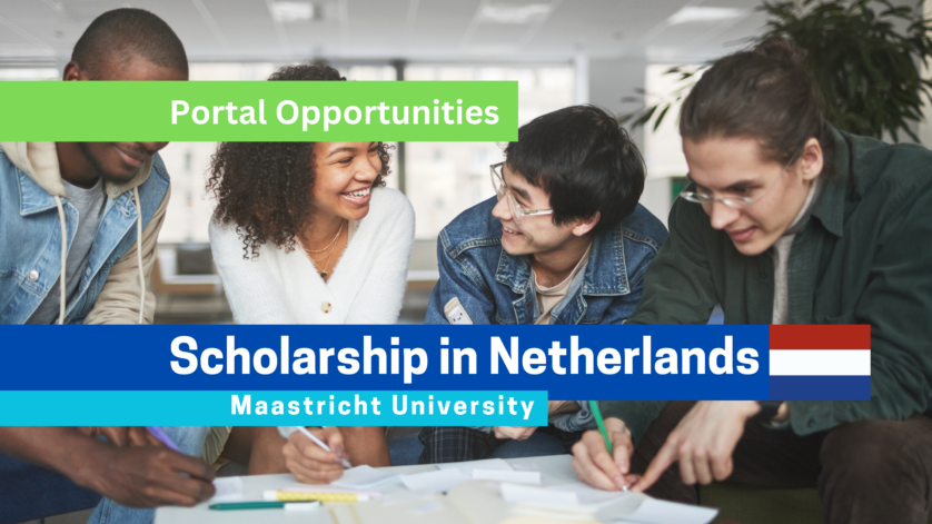 Maastricht University Scholarship 2025-2026 | Fully Funded