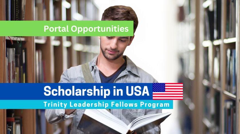 Trinity Leadership Fellows Program in the USA 2025 | Fully Funded