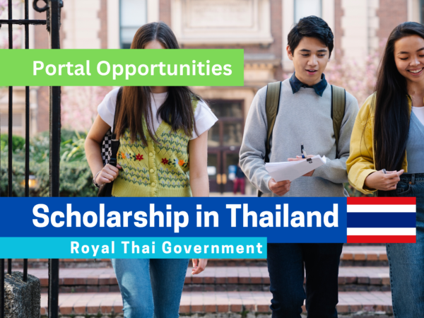 Royal Thai Government Scholarships 2025: Fully Funded Opportunity