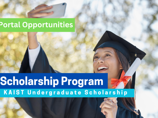 KAIST Undergraduate Scholarship 2025 in South Korea – Fully Funded Opportunity for International Students