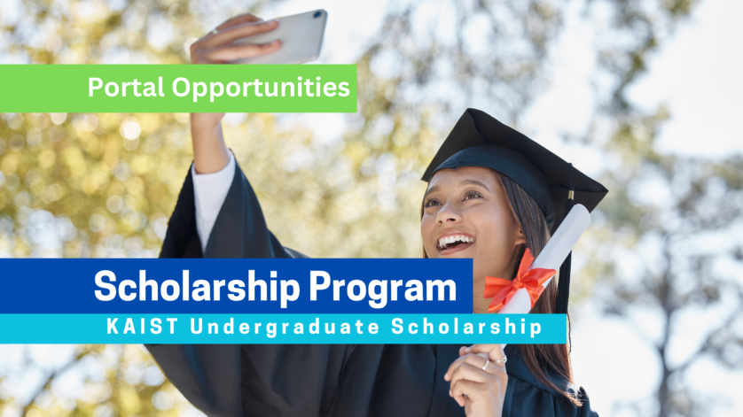 KAIST Undergraduate Scholarship 2025 in South Korea – Fully Funded Opportunity for International Students