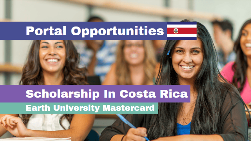 Earth University Mastercard Scholarship 2025 (Fully Funded)