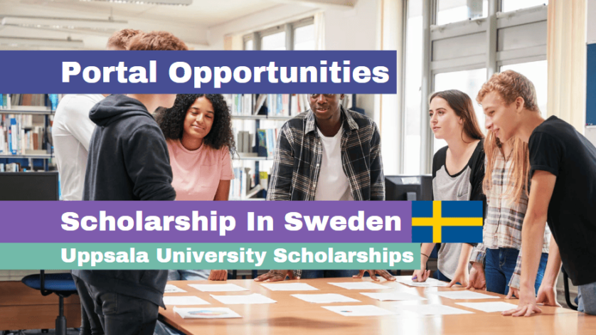 Uppsala University Scholarships 2025 in Sweden
