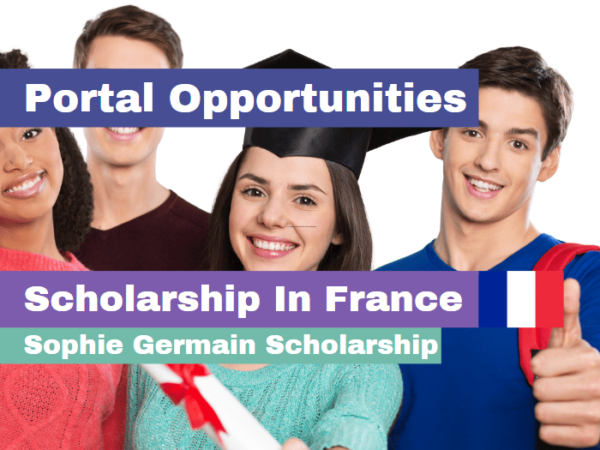 Sophie Germain Scholarship 2025 in France | Funded