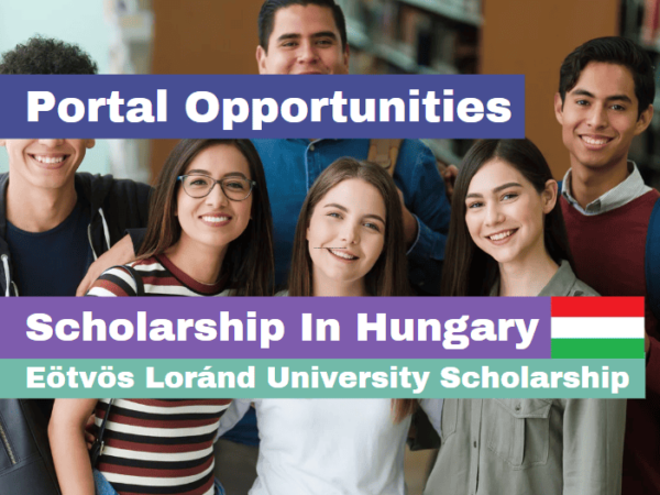 Eötvös Loránd University Scholarship 2025 | Fully Funded Opportunity in Hungary