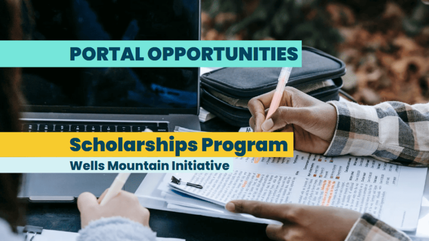 Wells Mountain Initiative Scholars Program 2025